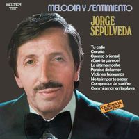 Jorge Sepulveda - Melodia y Sentimiento
