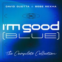David Guetta & Bebe Rexha - I’m Good (Blue) (The Complete Collection [Explicit])