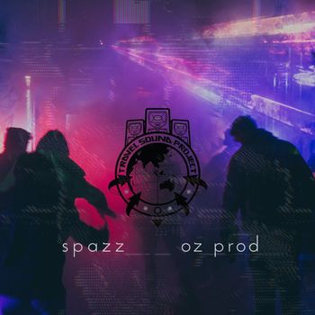 Spazz - Space Tribal Brain Hacking