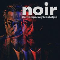 Selim Aysan - Noir (Contemporary Nostalgia)