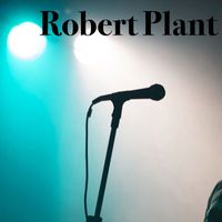 Robert Plant - Robert Plant - NHK FM Radio Broadcast Festival Hall Osaka Japan 20th February 1984.