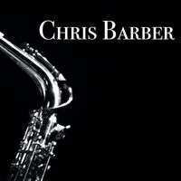 Chris Barber - Chris Barber - The BBC Broadcasts 1962.