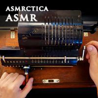 Asmrctica Asmr - Vintage Mechanical Calculator Ramble (ASMR)