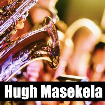 Hugh Masekela - Hugh Masekela - BBC Radio Broadcast Wembley Stadium London 11th June 1988.
