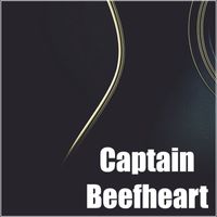 Captain Beefheart - Captain Beefheart - CBC FM Broadcast Ballroom Cancouver BC 17th January 1981.