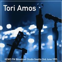 Tori Amos - Tori Amos - KEWD FM Broadcast Studio Seattle 2nd June 1995.