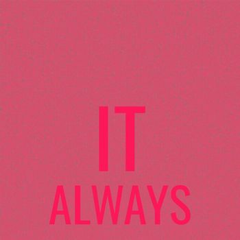 Various Artists - It Always