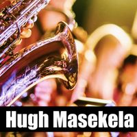 Hugh Masekela - Hugh Masekela - BBC Radio Broadcast 23rd June 1985.