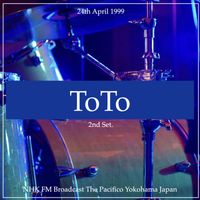 Toto - Toto - NHK FM Broadcast The Pacifico Yokohama Japan 24th April 1999 2nd Set.
