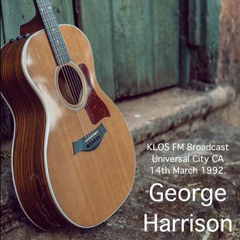 George Harrison - George Harrison - KLOS FM Broadcast Universal City CA 14th March 1992.