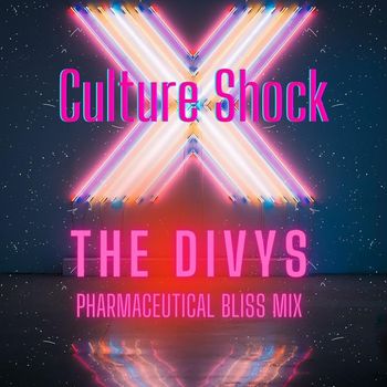 The Divys - Culture Shock Pharmaceutical Bliss Mix