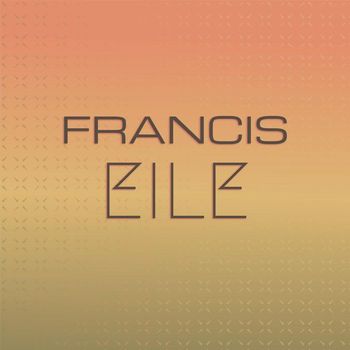 Various Artists - Francis Eile