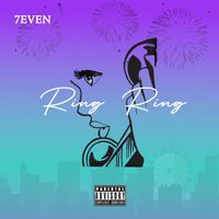 7even - Ring Ring (Explicit)