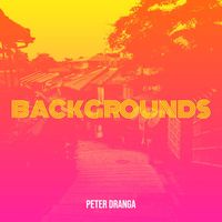 Peter Dranga - Backgrounds