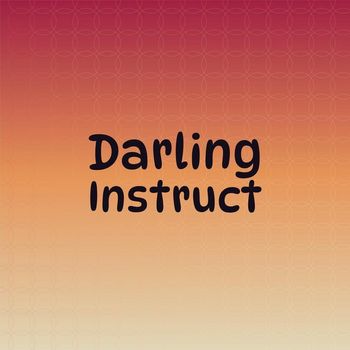 Various Artists - Darling Instruct