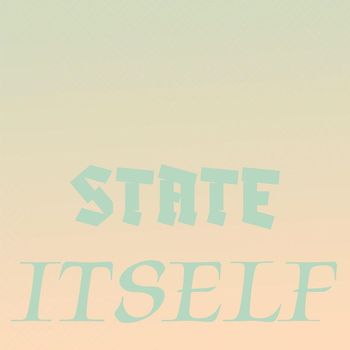 Various Artists - State Itself