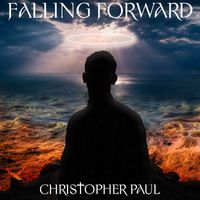 Christopher Paul - Falling Forward