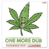 Predator Dub Assassins - One More Dub
