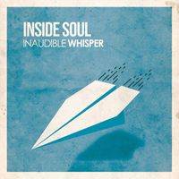 Inside Soul - Inaudible Whisper