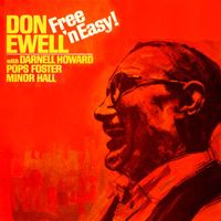 Don Ewell Quartet - Free 'n Easy!