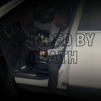 The Deadly Youngan - Blinded by Death (Explicit)