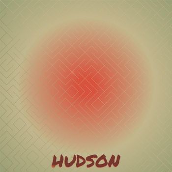 Various Artists - Hudson