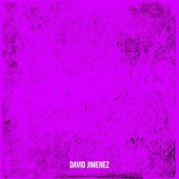 David Jimenez - A Donde Vas (Explicit)