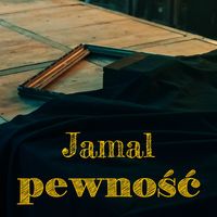 Jamal - Pewność