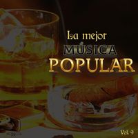 Varios Artistas - La Mejor Música Popular, Vol. 9