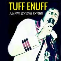 Tuff Enuff - Jumping Rocking Rhythm