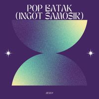 Jessy - Pop Batak (Ingot Samosir)