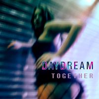 Daydream - Together