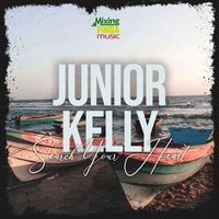 Junior Kelly - Search Your Heart