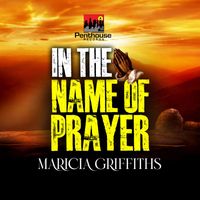 Marcia Griffiths - In The Name Of Prayer