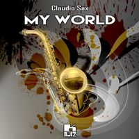 Claudio Sax - My World