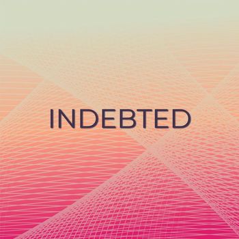 Various Artists - Indebted