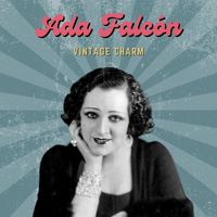 Ada Falcón - Ada Falcón (Vintage Charm)