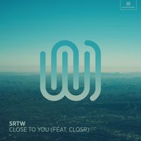 SRTW featuring CLOSR - Close to You