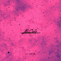 Lit Lheon - Al Cielo (Explicit)