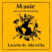 Laurindo Almeida - Music around the World by Laurindo Almeida