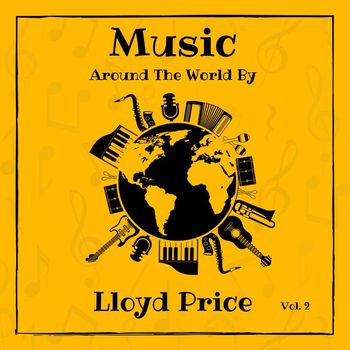 Lloyd Price - Music around the World by Lloyd Price, Vol. 2