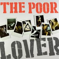 The Poor - Lover