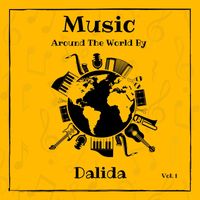 Dalida - Music around the World by Dalida, Vol. 1 (Explicit)