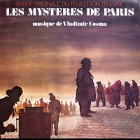 Vladimir Cosma - Les Mystères de Paris (Bande originale du film de André Hunebelle)