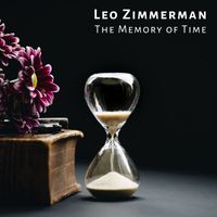 Leo Zimmerman - The Memory of Time