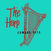 Edward Vito - The Harp
