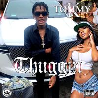 TommyK - Thuggin (Single [Explicit])