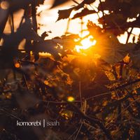 Saah - Komorebi