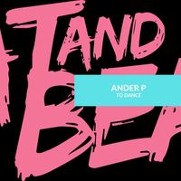 Ander P - To Dance
