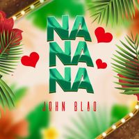 JOHN BLAQ - Na Na Na